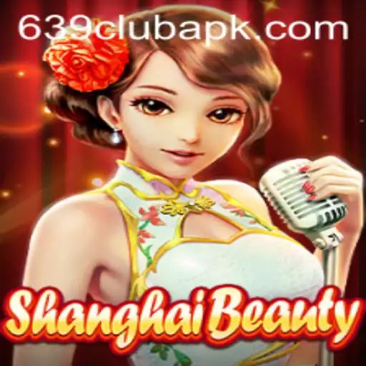 Exploring ShanghaiBeauty and the 639club
